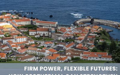 Firm Power, Flexible Futures: How Geothermal Can Strengthen Island Energy Systems