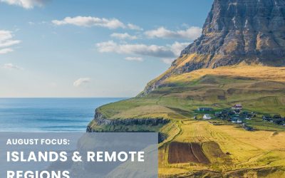 August Focus: Islands & Remote Regions